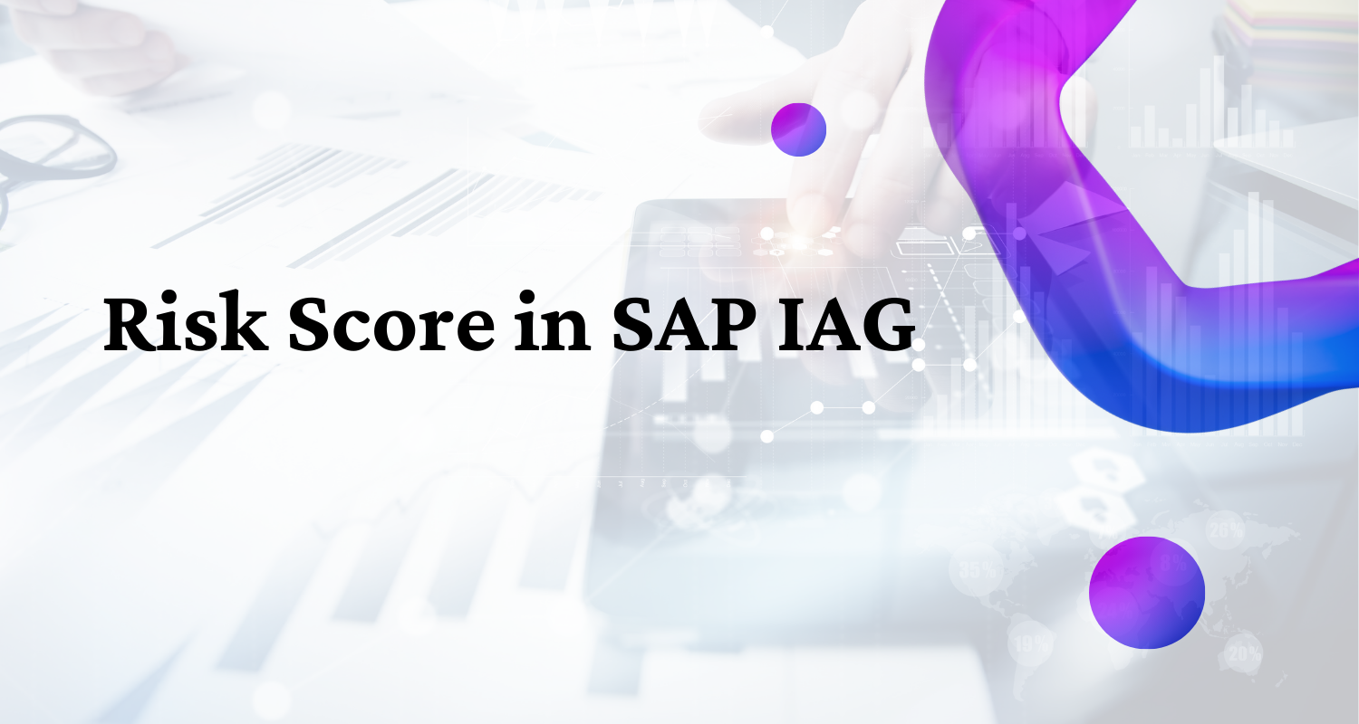 Risk Score in SAP IAG