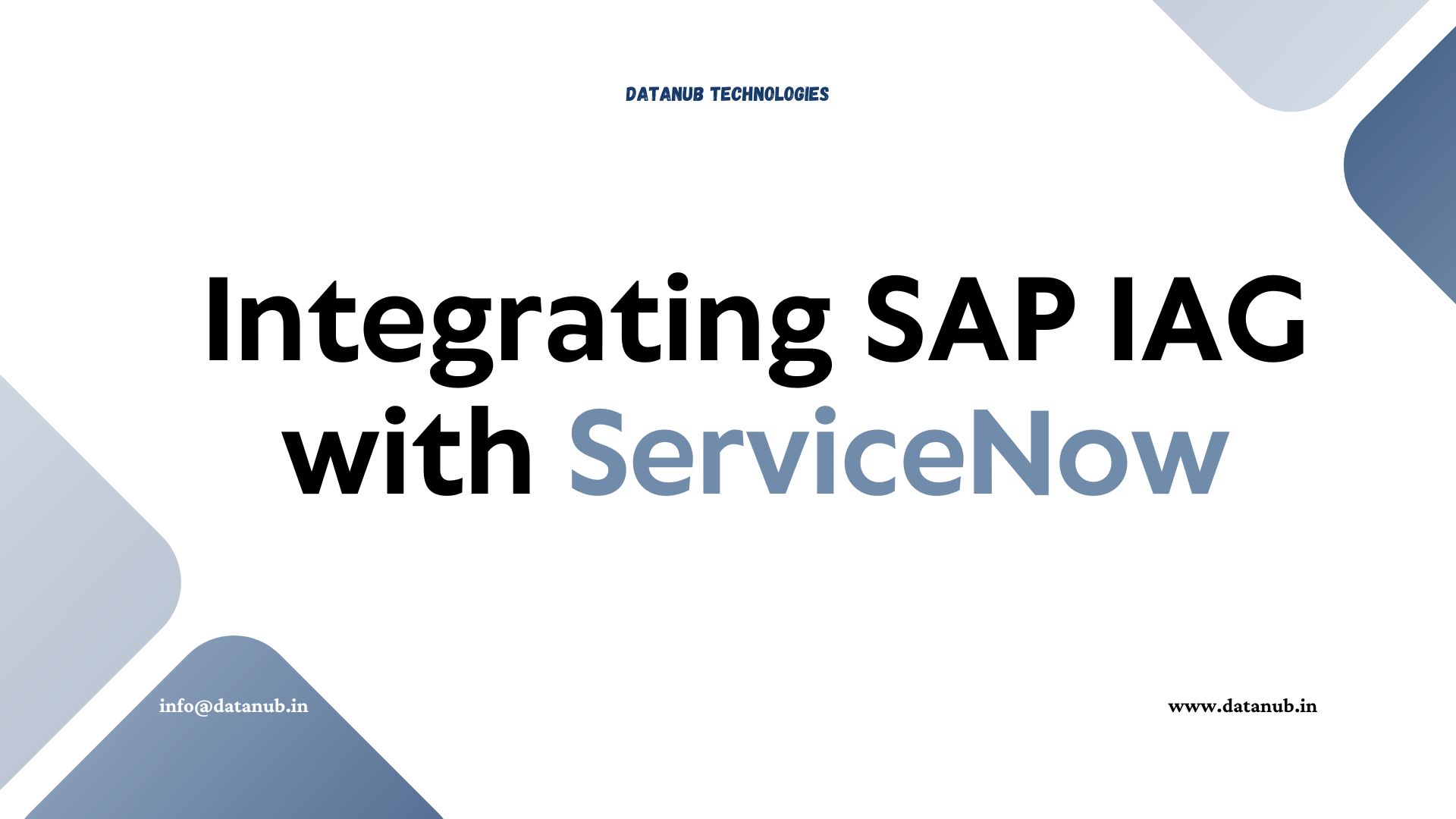 SAP IAG Integration with ServiceNow Identity Access Governance ServiceNow integration with SAP IAG Non-SAP integration