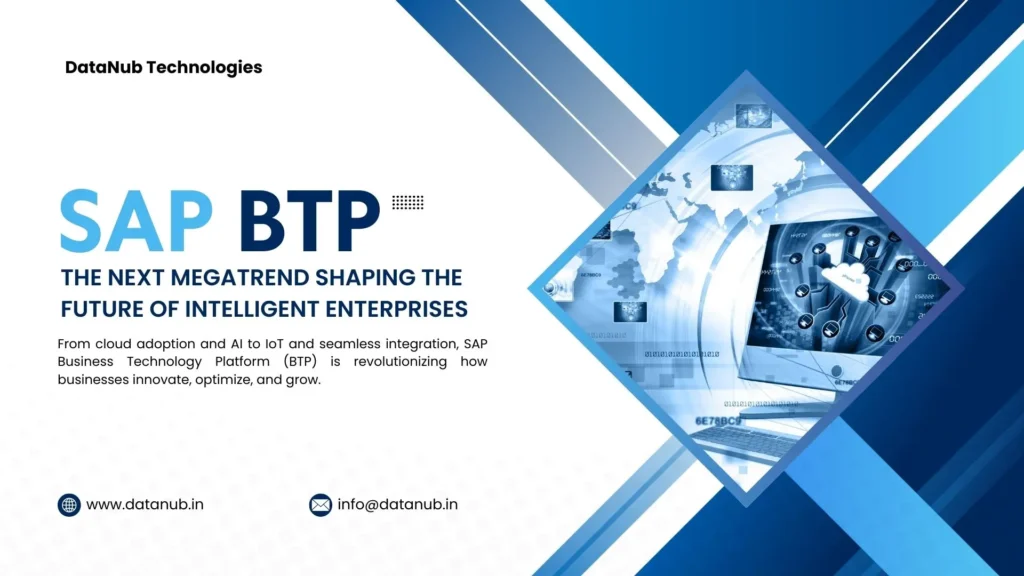 SAP BTP- Future of Intelligent Enterprises