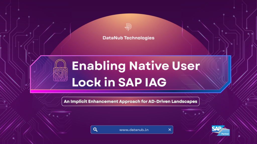 IAG User Lock Enhancement